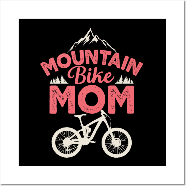 Mountain Bike T-Shirt  for women MTB mom Wall Art by UNXart